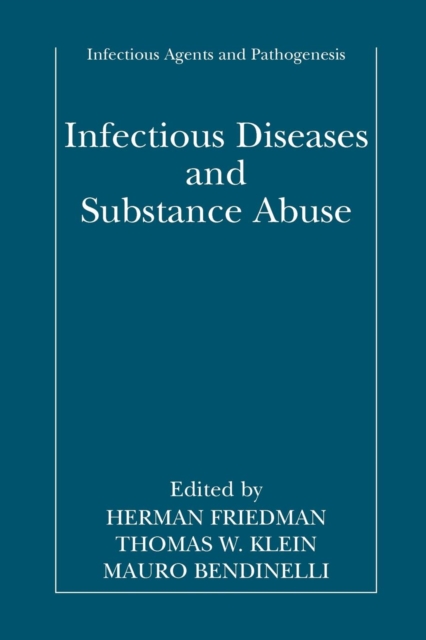 Infectious Diseases and Substance Abuse, Paperback / softback Book