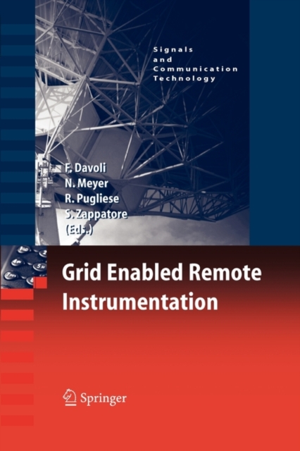 Grid Enabled Remote Instrumentation, Paperback / softback Book