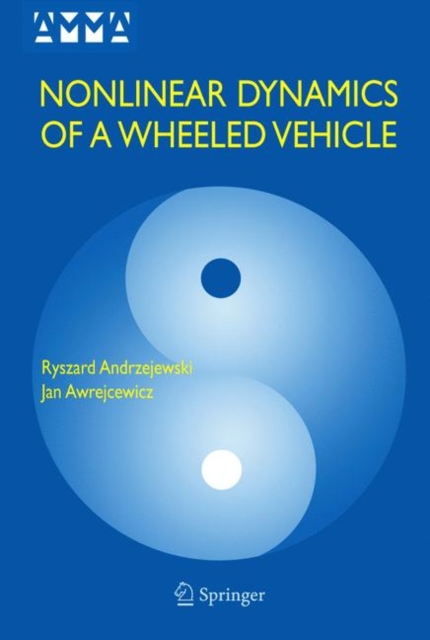 Nonlinear Dynamics of a Wheeled Vehicle, Paperback / softback Book