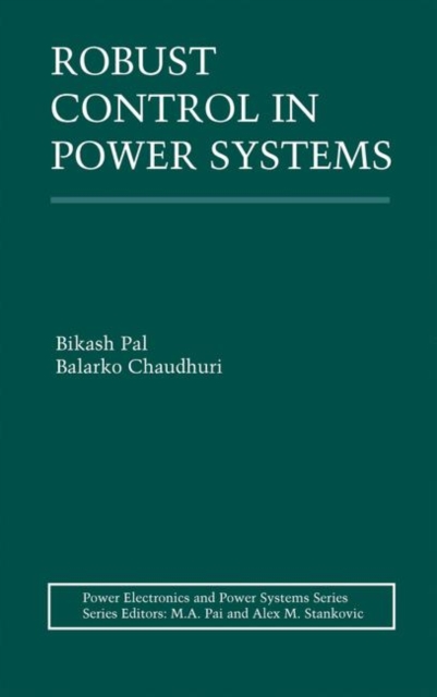 Robust Control in Power Systems, Paperback / softback Book