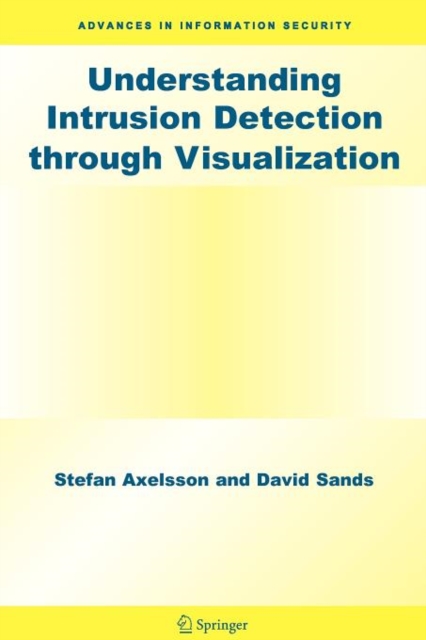 Understanding Intrusion Detection through Visualization, Paperback / softback Book