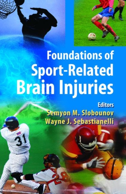 Foundations of Sport-Related Brain Injuries, Paperback / softback Book
