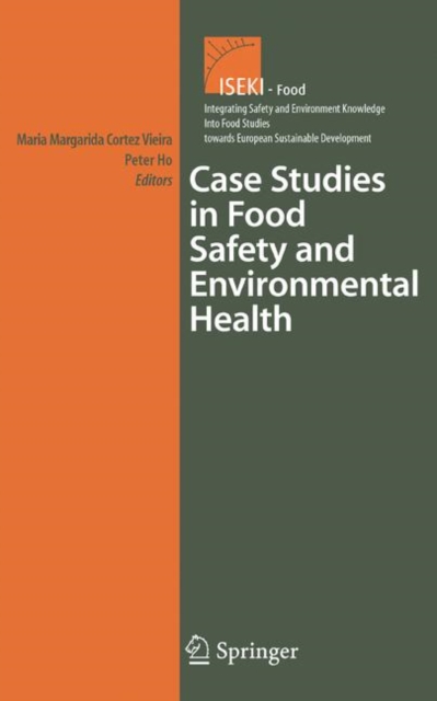 Case Studies in Food Safety and Environmental Health, Paperback / softback Book