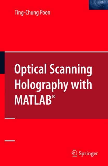 Optical Scanning Holography with MATLAB (R), Paperback / softback Book