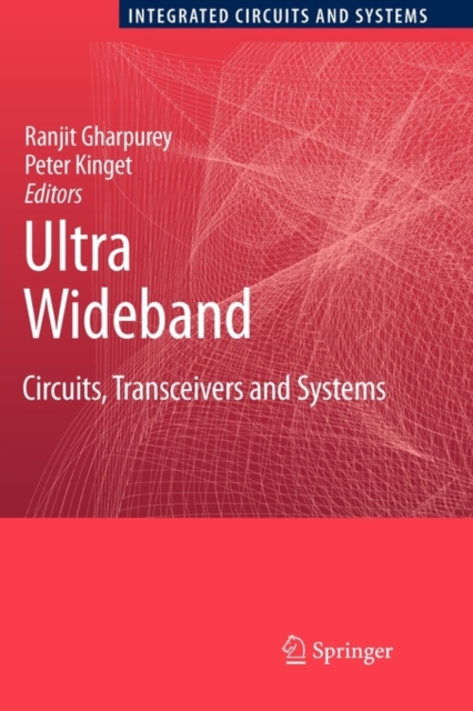 Ultra Wideband : Circuits, Transceivers and Systems, Paperback / softback Book