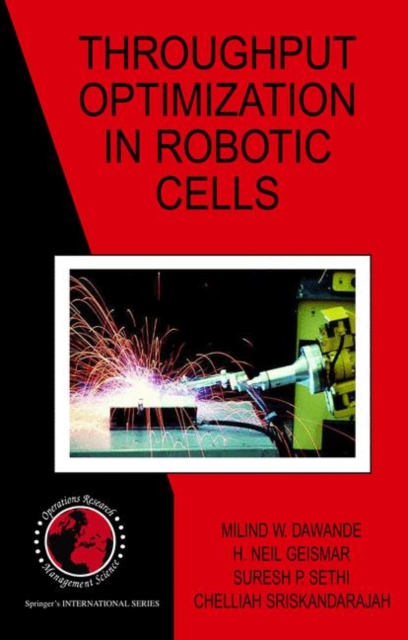 Throughput Optimization in Robotic Cells, Paperback / softback Book
