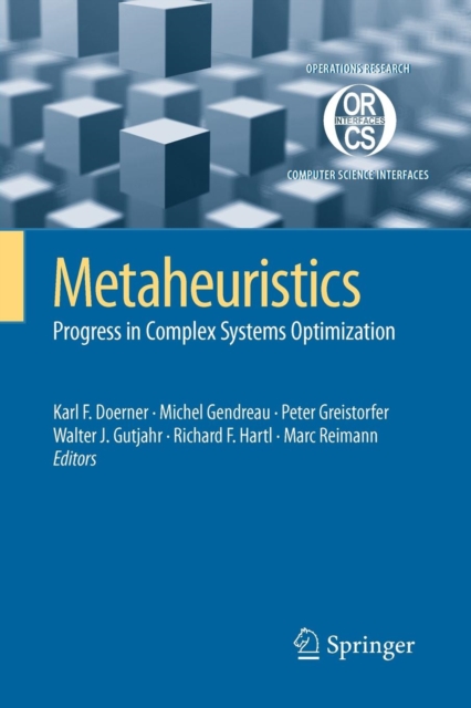 Metaheuristics : Progress in Complex Systems Optimization, Paperback / softback Book