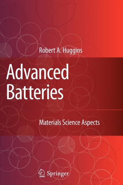 Advanced Batteries : Materials Science Aspects, Paperback / softback Book