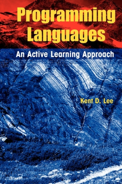Programming Languages : An Active Learning Approach, Paperback / softback Book