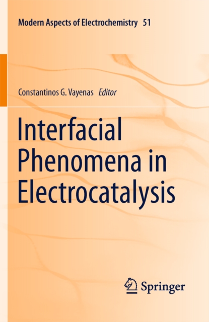 Interfacial Phenomena in Electrocatalysis, PDF eBook