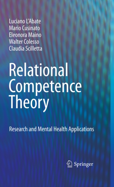Relational Competence Theory : Research and Mental Health Applications, PDF eBook