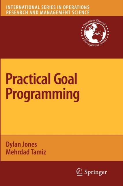 Practical Goal Programming, Hardback Book