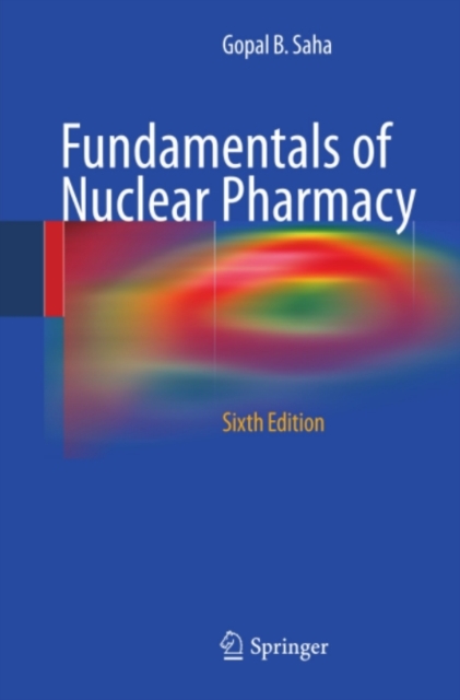 Fundamentals of Nuclear Pharmacy, PDF eBook