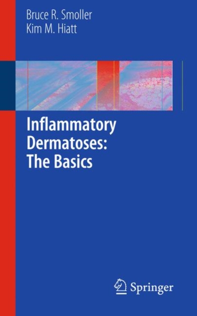 Inflammatory Dermatoses: The Basics, Paperback / softback Book