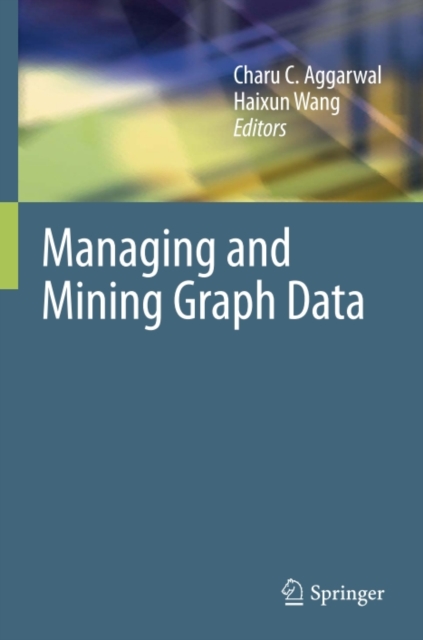 Managing and Mining Graph Data, PDF eBook