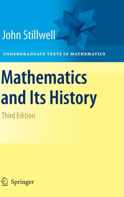 Mathematics and Its History, Hardback Book