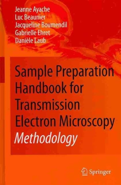 Sample Preparation Handbook for Transmission Electron Microscopy, Book Book
