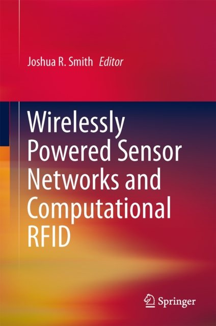 Wirelessly Powered Sensor Networks and Computational RFID, Hardback Book