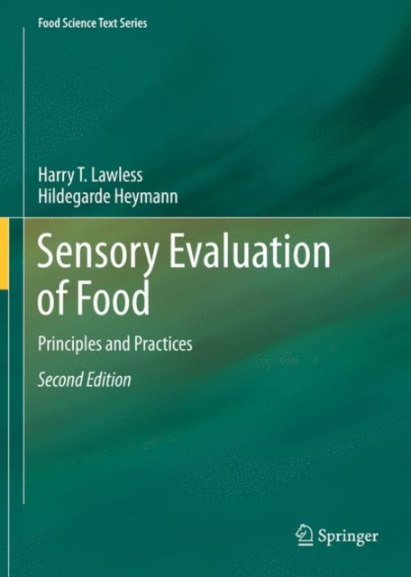 Sensory Evaluation of Food : Principles and Practices, Hardback Book
