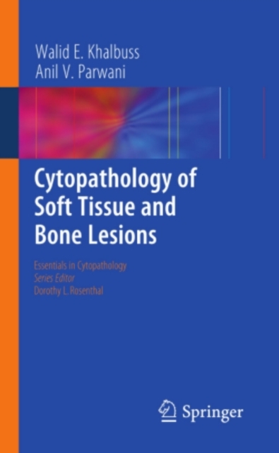 Cytopathology of Soft Tissue and Bone Lesions, PDF eBook