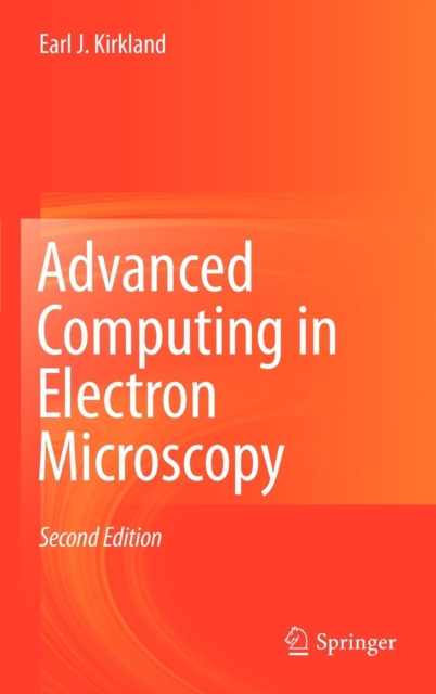 Advanced Computing in Electron Microscopy, Hardback Book