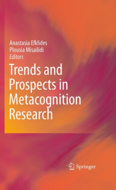 Trends and Prospects in Metacognition Research, Hardback Book