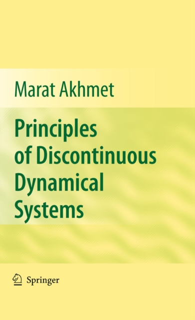 Principles of Discontinuous Dynamical Systems, PDF eBook