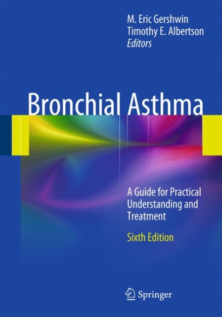 Bronchial Asthma : A Guide for Practical Understanding and Treatment, PDF eBook