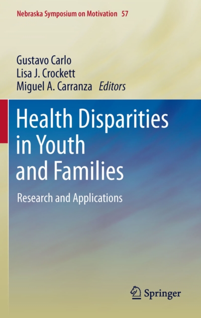 Health Disparities in Youth and Families : Research and Applications, PDF eBook
