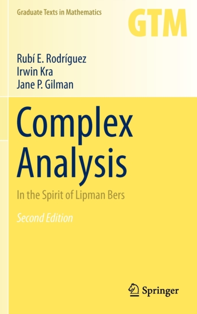 Complex Analysis : In the Spirit of Lipman Bers, Hardback Book