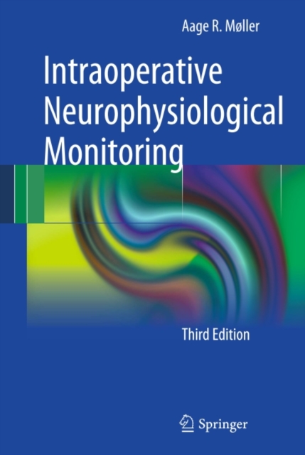 Intraoperative Neurophysiological Monitoring, PDF eBook