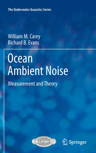 Ocean Ambient Noise : Measurement and Theory, PDF eBook