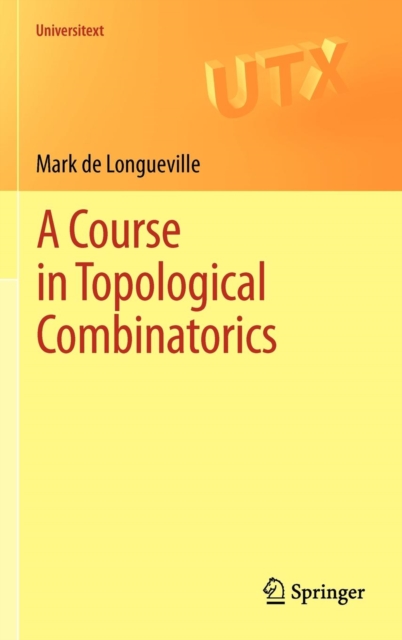 A Course in Topological Combinatorics, Hardback Book