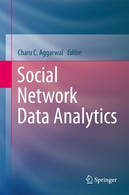 Social Network Data Analytics, PDF eBook