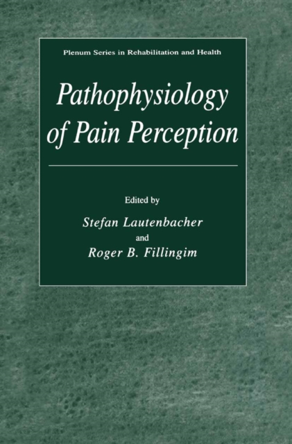 Pathophysiology of Pain Perception, PDF eBook