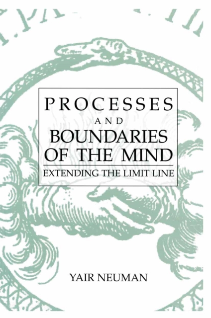 Processes and Boundaries of the Mind : Extending the Limit Line, PDF eBook