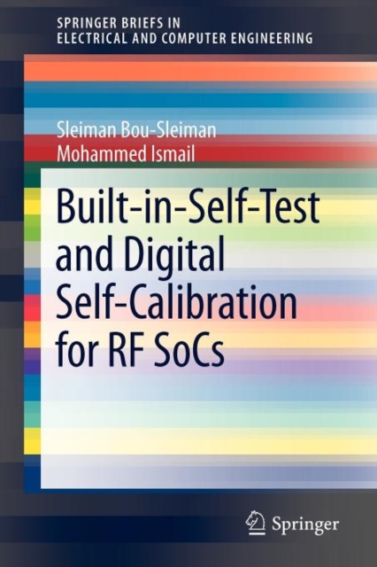 Built-in-Self-Test and Digital Self-Calibration for RF SoCs, Paperback / softback Book