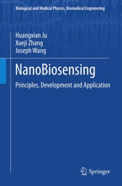 NanoBiosensing : Principles, Development and Application, PDF eBook