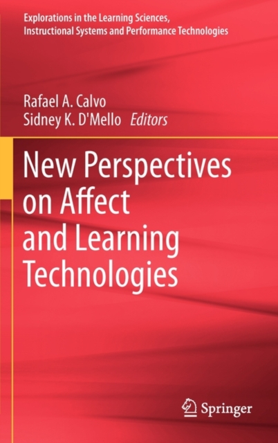 New Perspectives on Affect and Learning Technologies, Hardback Book
