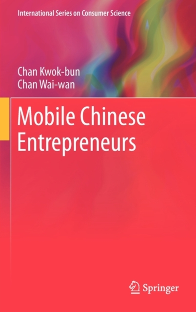 Mobile Chinese Entrepreneurs, Hardback Book