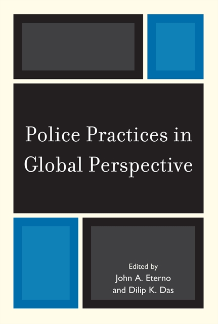 Police Practices in Global Perspective, Hardback Book
