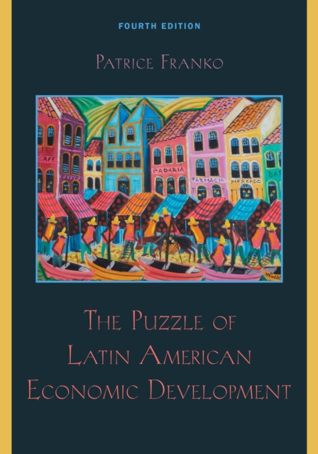 The Puzzle of Latin American Economic Development, Paperback / softback Book