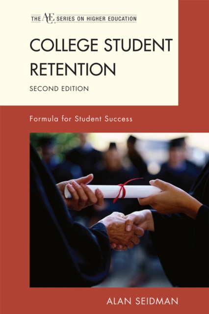 College Student Retention : Formula for Student Success, Paperback / softback Book