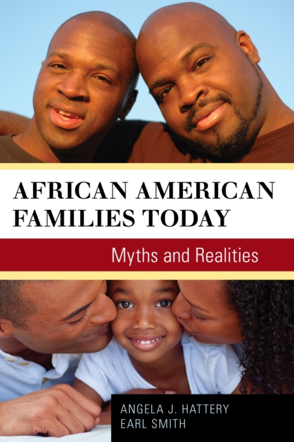 African American Families Today : Myths and Realities, Paperback / softback Book