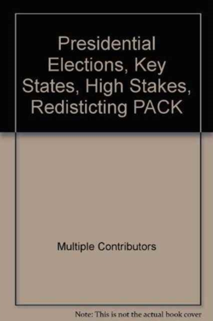 Presidential Elections, Key States, High Stakes, Redisticting PACK, Paperback / softback Book