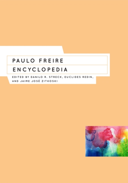 Paulo Freire Encyclopedia, Hardback Book