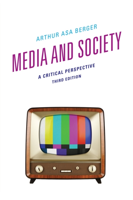 Media and Society : A Critical Perspective, Paperback / softback Book
