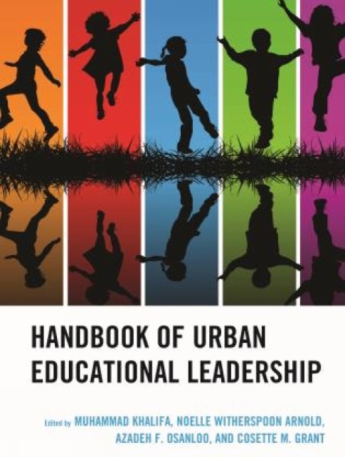 Handbook of Urban Educational Leadership, Hardback Book