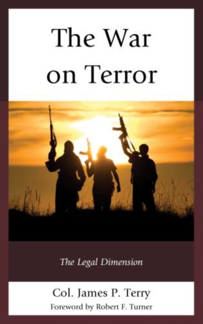The War on Terror : The Legal Dimension, Hardback Book