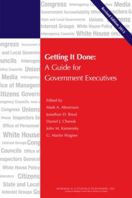 Getting It Done : A Guide for Government Executives, Paperback / softback Book